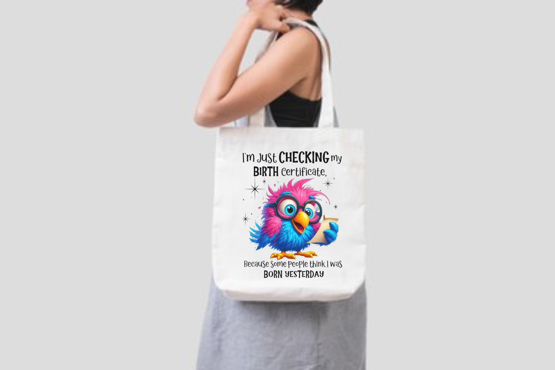 Tote bag - funny born yesterday