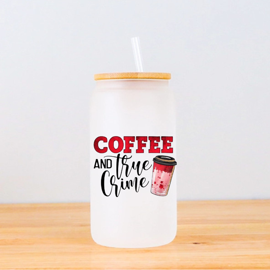frosted glass tumbler- coffee and true crime